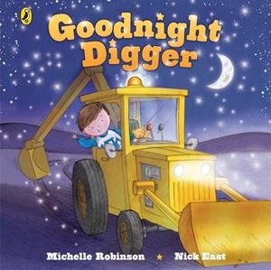 GOODNIGHT DIGGER | 9780241775592 | MICHELLE ROBINSON