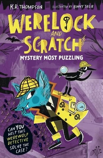 WERELOCK AND SCRATCH 1: MYSTERY MOST PUZZLING | 9781444981117 | K. R. THOMPSON
