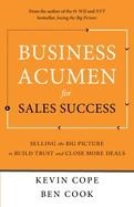 BUSINESS ACUMEN FOR SALES SUCCESS | 9798992748215 | KEVIN COPE, BEN COOK