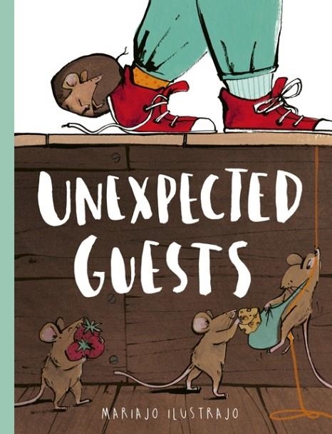UNEXPECTED GUESTS (HB) | 9781805701057 | MARIAJO ILUSTRAJO