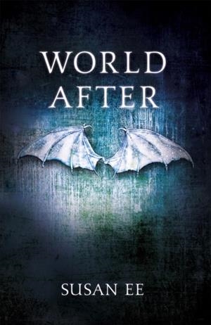 WORLD AFTER | 9781444778533 | SUSAN EE