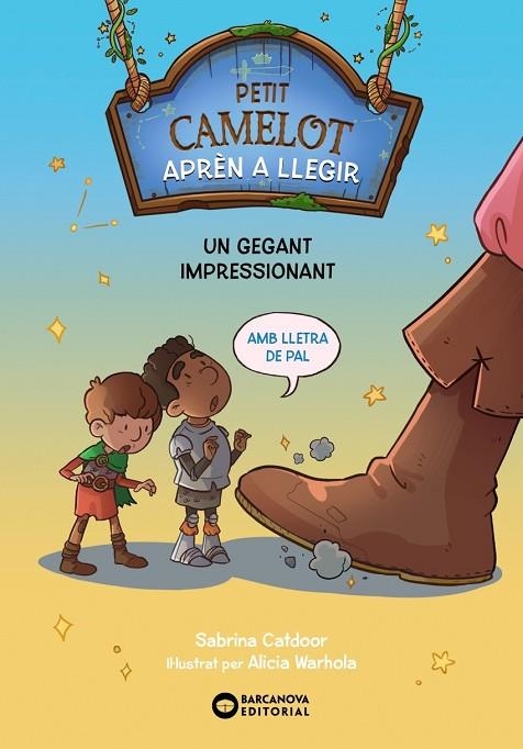 PETIT CAMELOT: UN GEGANT IMPRESSIONANT | 9788448955618 | SABRINA CATDOOR