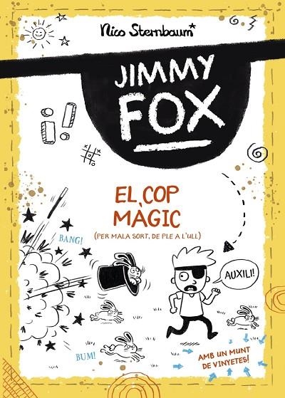 JIMMY FOX. EL COP MÀGIC | 9788448960032 | NICO STERNBAUM