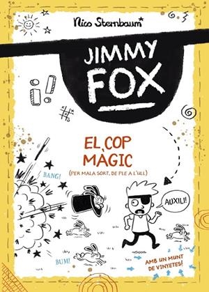 JIMMY FOX. EL COP MÀGIC | 9788448960032 | NICO STERNBAUM