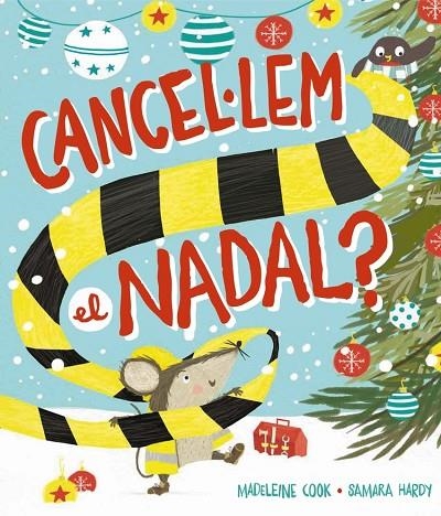 CANCEL·LEM EL NADAL? | 9788448965525 | MADELEINE COOK