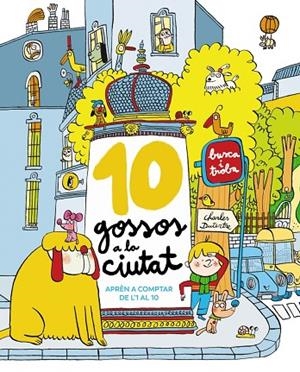 10 GOSSOS A LA CIUTAT | 9788448965327 | CHARLES DUTERTRE