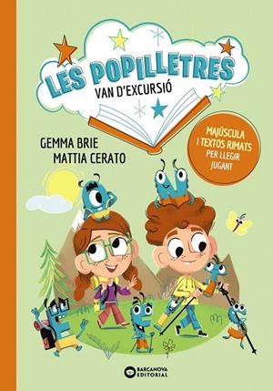 LES POPILLETRES VAN D'EXCURSIÓ | 9788448964092 | GEMMA BRIE