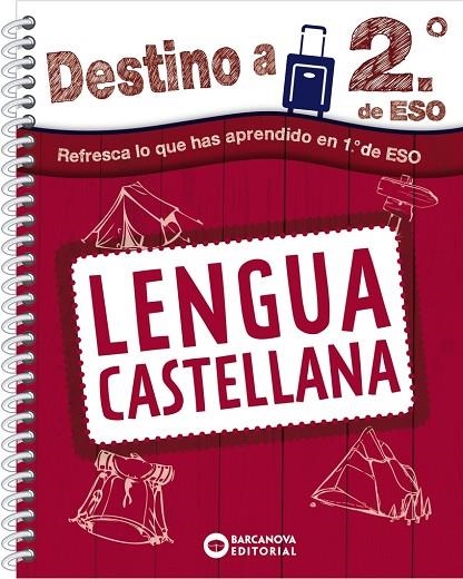 DESTINO A 2º DE ESO. LENGUA CASTELLANA | 9788448950767