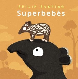 SUPERBEBÈS | 9788448963989 | PHILIP BUNTING