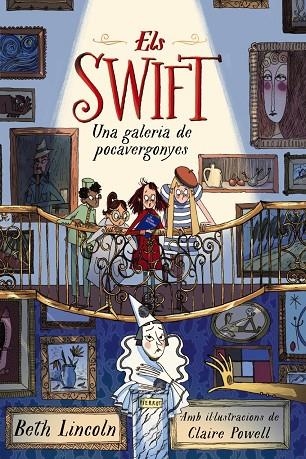 ELS SWIFT. UNA GALERIA DE POCAVERGONYES | 9788448965051 | BETH LINCOLN