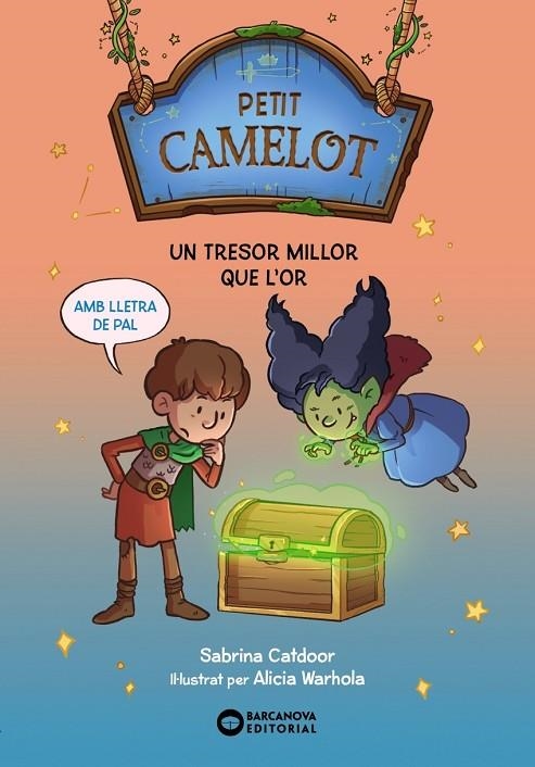 PETIT CAMELOT. UN TRESOR MILLOR QUE L'OR | 9788448959708 | SABRINA CATDOOR