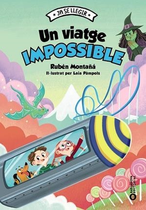 UN VIATGE IMPOSSIBLE | 9788448964009 | RUBÉN MONTAÑÁ