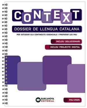 CONTEXT. DOSSIER DE LLENGUA CATALANA. BATXILLERAT 2025 | 9788448962821