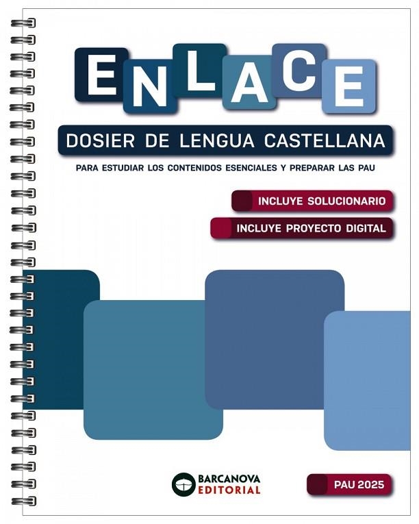 ENLACE. DOSIER DE LENGUA CASTELLANA. BACHILLERATO 2025 | 9788448962838