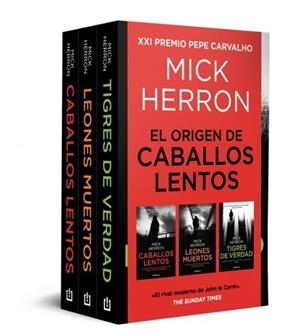 LOS PRIMEROS CASOS DE SLOW HORSES (CONTIENE: CABALLOS LENTOS | LEONES MUERTOS | TIGRES DE VERDAD) | 9788466391641 | MICK HERRON