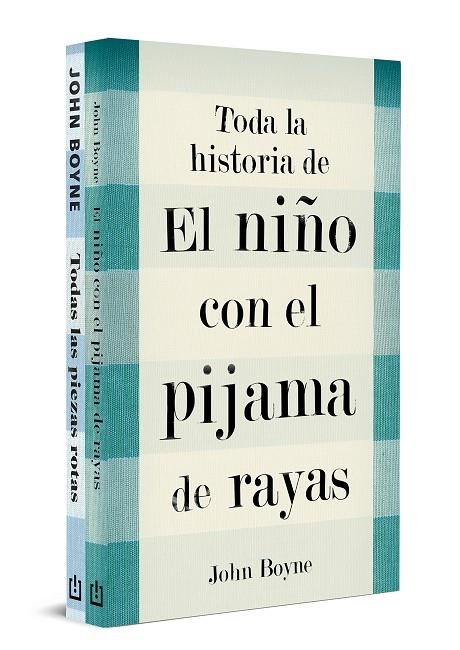 TODA LA HISTORIA DE EL NIÑO CON EL PIJAMA DE RAYAS (INCLUYE EL NIÑO CON EL PIJAMA DE RAYAS Y TODAS LAS PIEZAS ROTAS) | 9788466375184 | JOHN BOYNE
