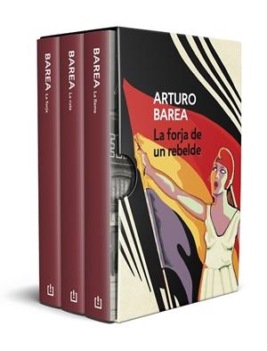 LA FORJA DE UN REBELDE (ESTUCHE CON: LA FORJA | LA RUTA | LA LLAMA) | 9788466362443 | ARTURO BAREA