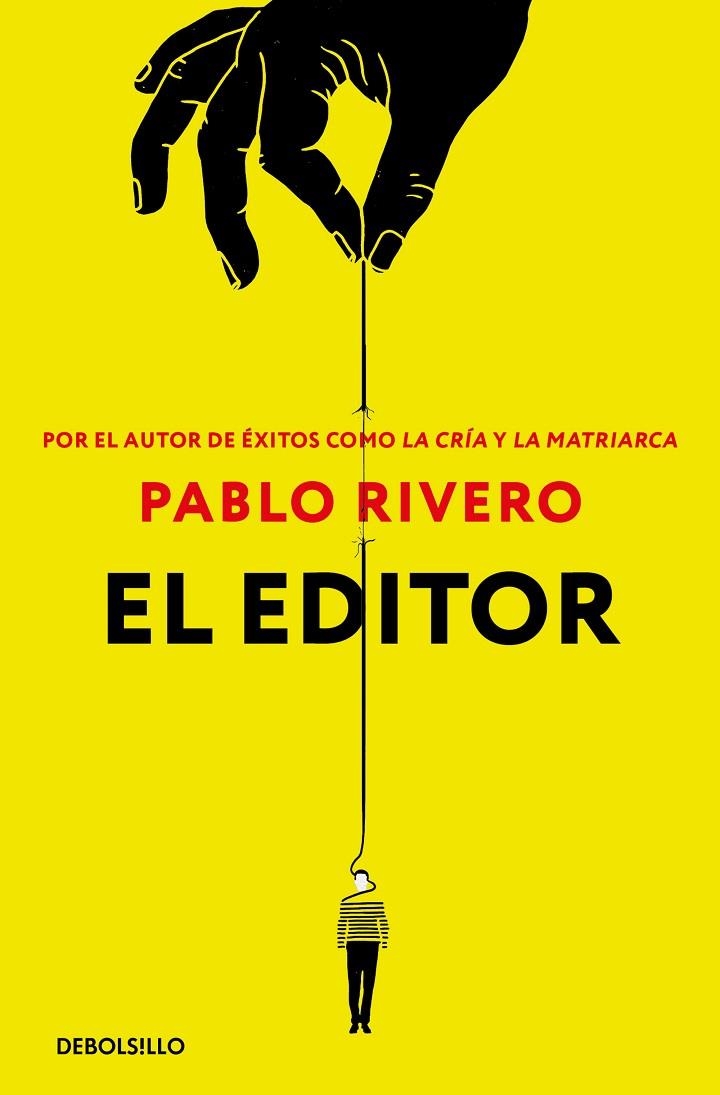 EL EDITOR | 9788466353236 | PABLO RIVERO