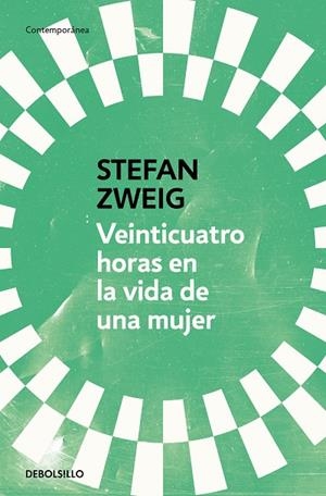 VEINTICUATRO HORAS EN LA VIDA DE UNA MUJER | 9788466378154 | STEFAN ZWEIG