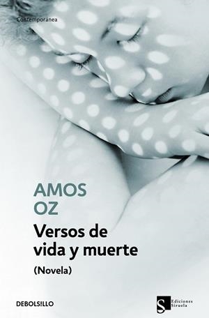 VERSOS DE VIDA Y MUERTE | 9788483469422 | AMOS OZ