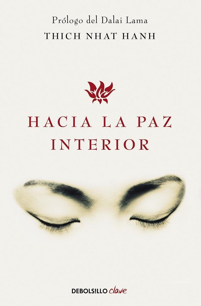 HACIA LA PAZ INTERIOR | 9788499086422 | THICH NHAT HANH