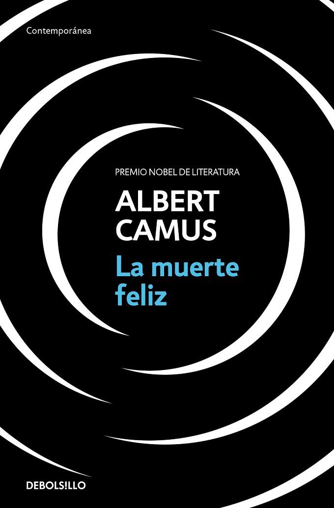 LA MUERTE FELIZ | 9788466354967 | ALBERT CAMUS