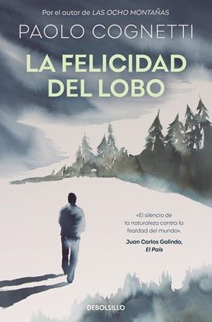 LA FELICIDAD DEL LOBO | 9788466380478 | PAOLO COGNETTI