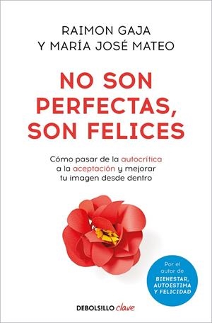 NO SON PERFECTAS, SON FELICES | 9788466371476 | MARÍA JOSÉ MATEO RAIMON GAJA