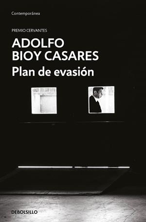 PLAN DE EVASIÓN | 9788466364270 | ADOLFO BIOY CASARES