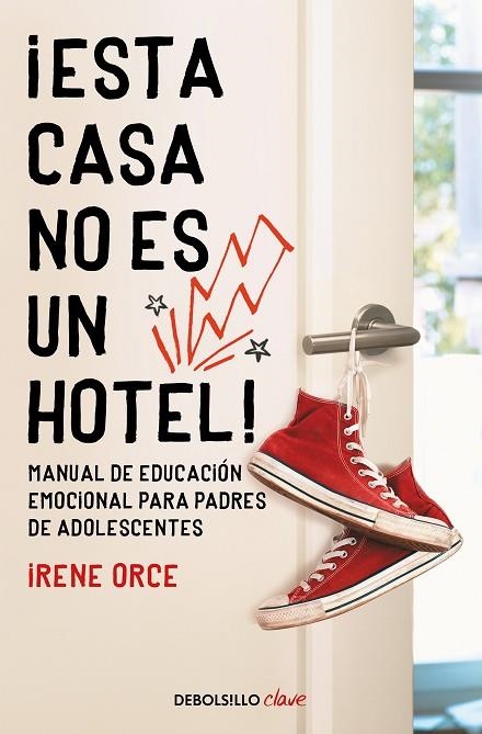 ¡ESTA CASA NO ES UN HOTEL! | 9788466354332 | IRENE ORCE
