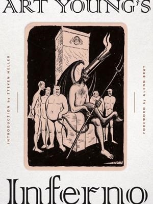 ART YOUNG'S INFERNO | 9781683962809 | ART YOUNG, STEVEN HELLER, GLENN BRAY