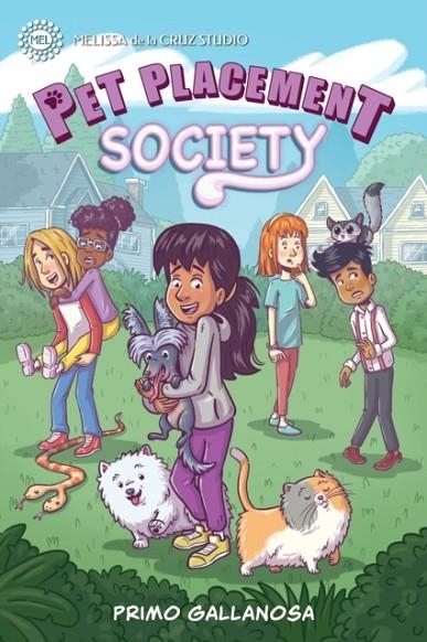 PET PLACEMENT SOCIETY (1) | 9781368097345 | PRIMO GALLANOSA