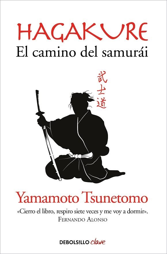 HAGAKURE. EL CAMINO DEL SAMURÁI | 9788490629154 | YAMAMOTO TSUNETOMO