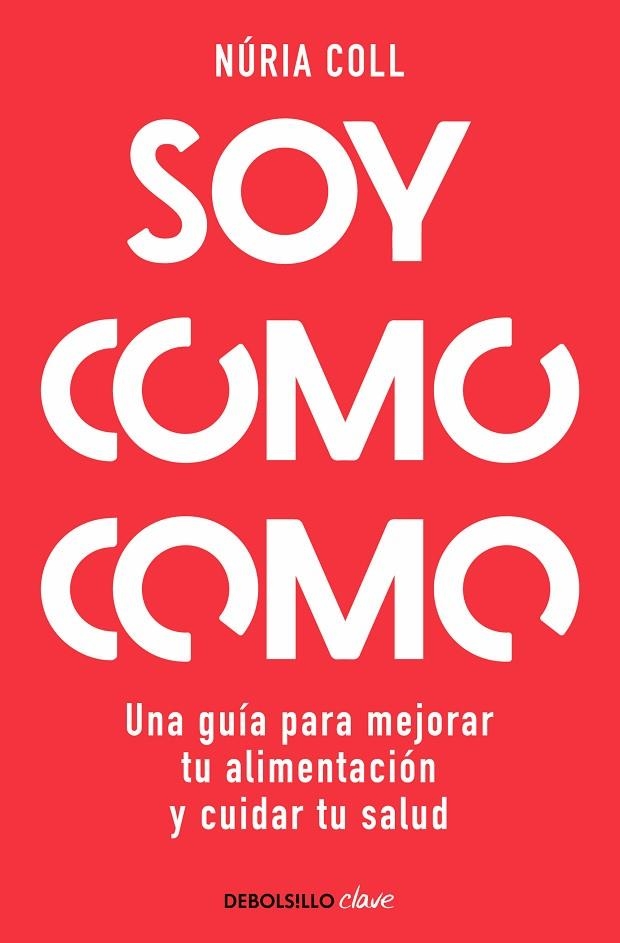 SOY COMO COMO | 9788466378048 | NÚRIA COLL