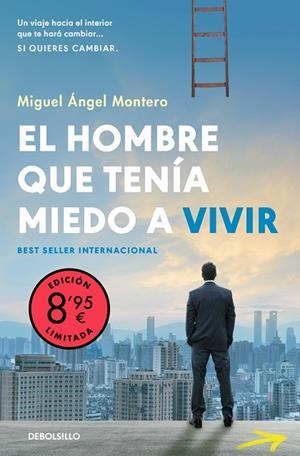 EL HOMBRE QUE TENÍA MIEDO A VIVIR (EDICIÓN LIMITADA) | 9788466380171 | MIGUEL ÁNGEL MONTERO