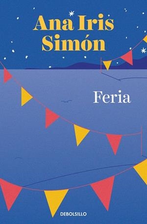FERIA | 9788466367134 | ANA IRIS SIMÓN