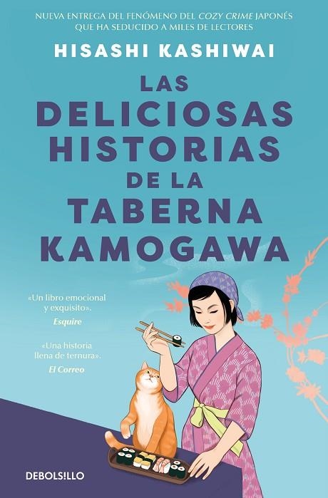 LAS DELICIOSAS HISTORIAS DE LA TABERNA KAMOGAWA (TABERNA KAMOGAWA  2) | 9788466390897 | HISASHI KASHIWAI