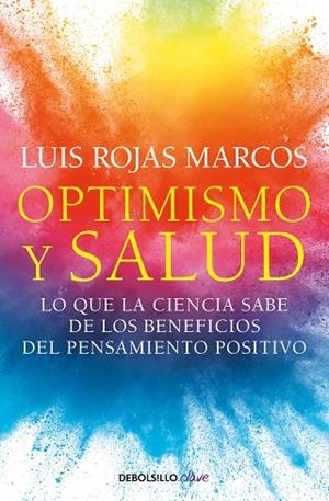 OPTIMISMO Y SALUD | 9788466361132 | LUIS ROJAS MARCOS