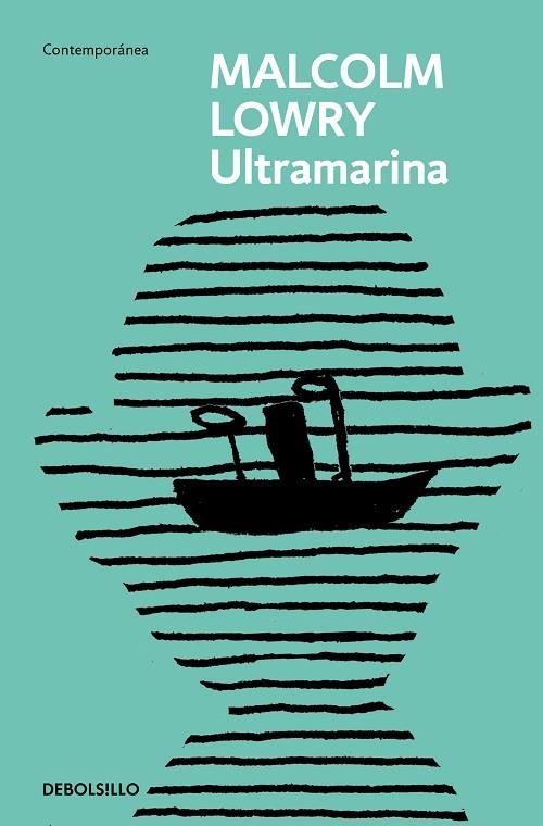 ULTRAMARINA | 9788466378147 | MALCOLM LOWRY