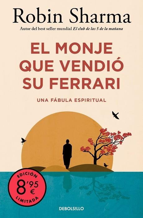 EL MONJE QUE VENDIÓ SU FERRARI (EDICIÓN LIMITADA) | 9788466374347 | ROBIN SHARMA