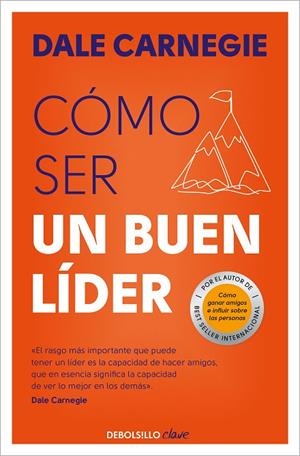 CÓMO SER UN BUEN LÍDER | 9788466370677 | DALE CARNEGIE
