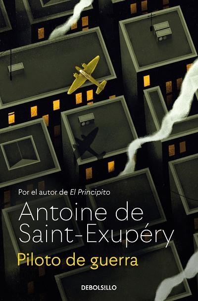 PILOTO DE GUERRA | 9788466378086 | ANTOINE DE SAINT-EXUPÉRY