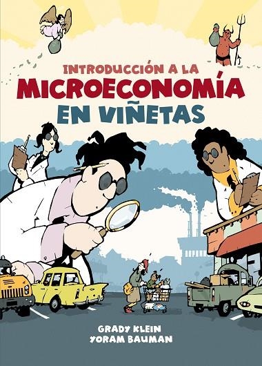 INTRODUCCIÓN A LA MICROECONOMÍA EN VIÑETAS | 9788466353182 | YORAM BAUMAN GRADY KLEIN