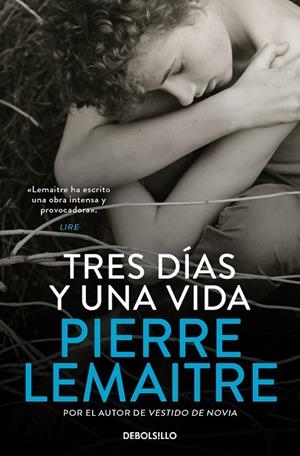 TRES DÍAS Y UNA VIDA | 9788418173097 | PIERRE LEMAITRE