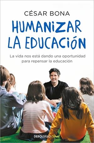 HUMANIZAR LA EDUCACIÓN | 9788466358620 | CÉSAR BONA