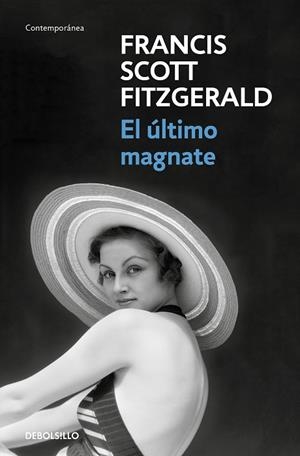 EL ÚLTIMO MAGNATE | 9788466344333 | FRANCIS SCOTT FITZGERALD
