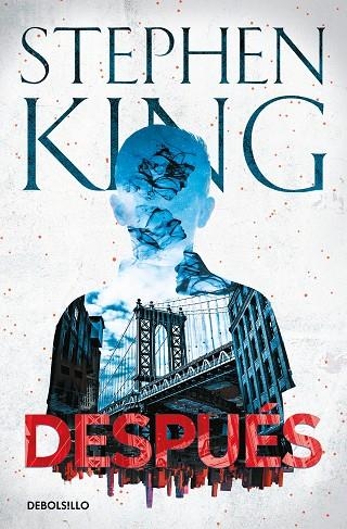 DESPUÉS | 9788466358743 | STEPHEN KING