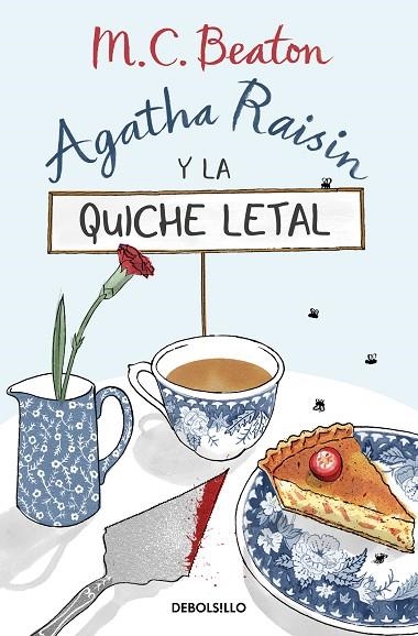 AGATHA RAISIN Y LA QUICHE LETAL (AGATHA RAISIN  1) | 9788466376211 | M.C. BEATON