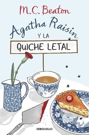 AGATHA RAISIN Y LA QUICHE LETAL (AGATHA RAISIN  1) | 9788466376211 | M.C. BEATON