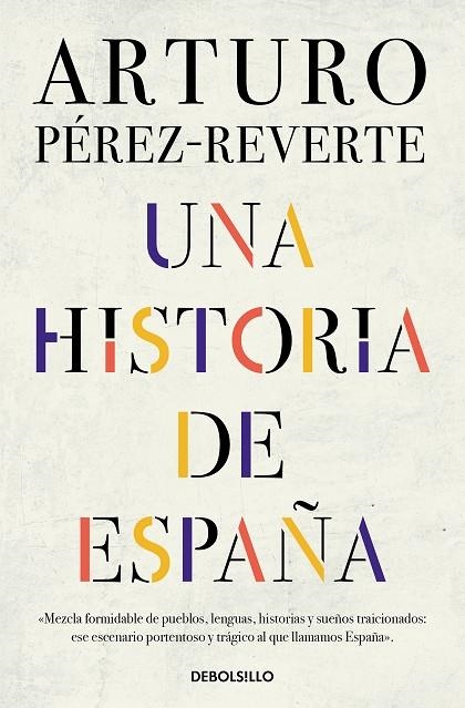 UNA HISTORIA DE ESPAÑA | 9788466359641 | ARTURO PÉREZ-REVERTE